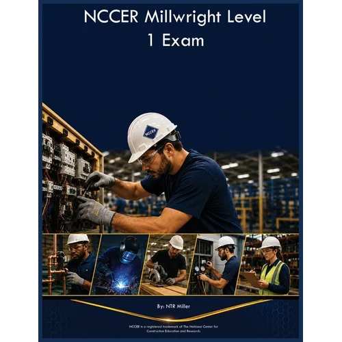 NCCER Millwright Level 1 Exam