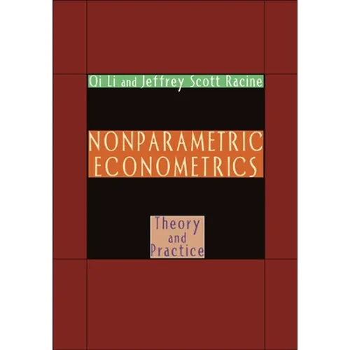 Nonparametric Econometrics: Theory and Practice