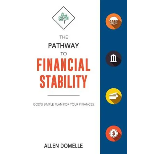 The Pathway to Financial Stability: God's Simple Plan for Your Finances