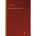 Elements of Medical Chemistry