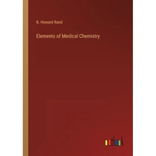 Elements of Medical Chemistry