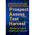P.A.T.H.: Prospect. Assess. Test. Harvest