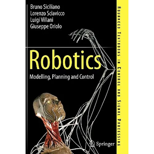Robotics: Modelling, Planning and Control
