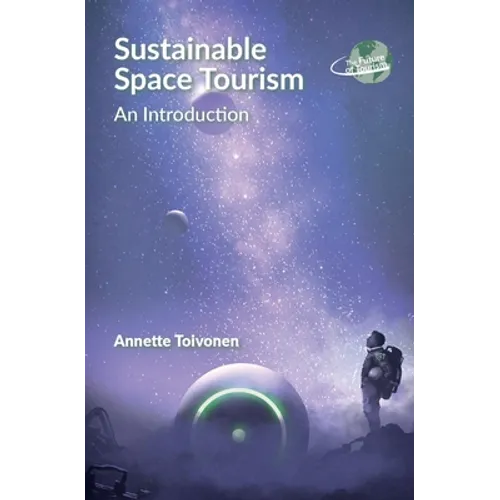 Sustainable Space Tourism: An Introduction