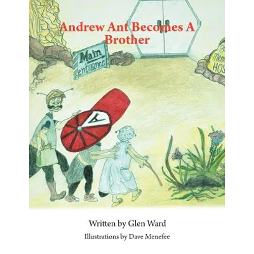 Andrew Ant Becomes a Brother