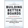 Building Better Boards: A Blueprint for Effective Governance