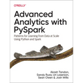 Advanced Analytics with Pyspark: Patterns for Learning from Data at Scale Using Python and Spark