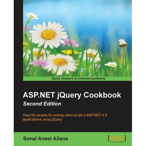 ASP.NET jQuery Cookbook (Second Edition)