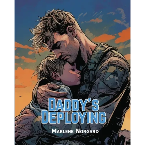 Daddy's Deploying