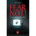 Fear Not!: A Christian Appreciation of Horror Movies