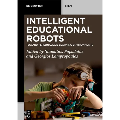 Intelligent Educational Robots: Toward Personalized Learning Environments
