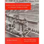 Longines Wristwatches A Collectors Guide
