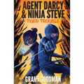 Agent Darcy and Ninja Steve in...Tiger Trouble!