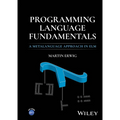 Programming Language Fundamentals: A Metalanguage Approach in ELM