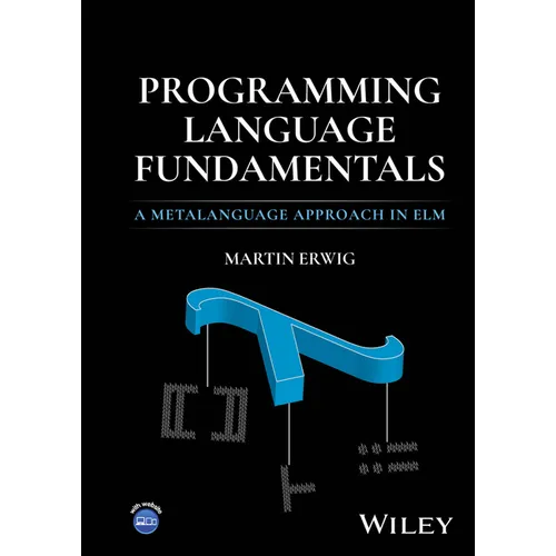 Programming Language Fundamentals: A Metalanguage Approach in ELM