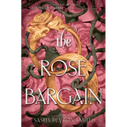 The Rose Bargain