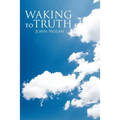 Waking to Truth