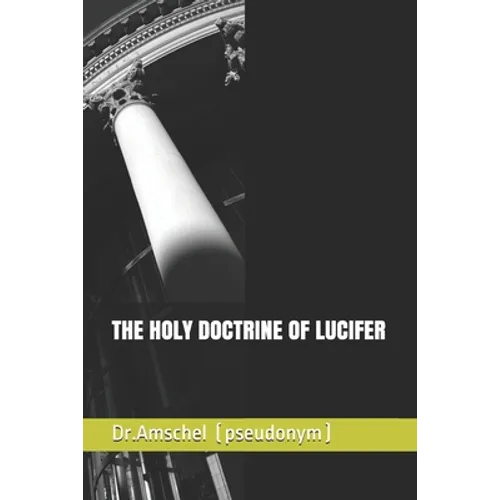 The Holy Doctrine of Lucifer