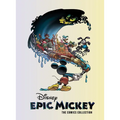 Disney Epic Mickey: The Comics Collection