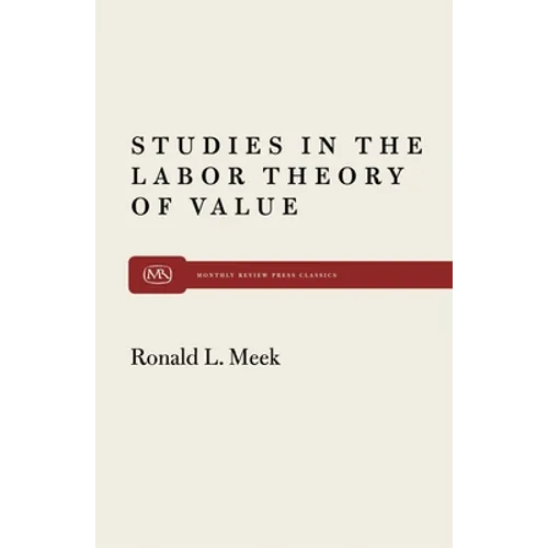 Studies in the Labor Theory of Value