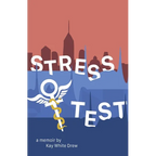 Stress Test: A Memoir - Paperback