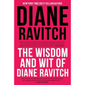 The Wisdom and Wit of Diane Ravitch