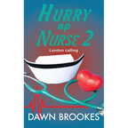 Hurry up Nurse 2: London Calling