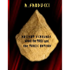 Ancient Scholars about the Turks and the Turkic Nations. (The Mega Edition: Volumes 1, 2)
