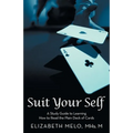 Suit Your Self: A Study Guide to Learning How to Read the Plain Deck of Cards