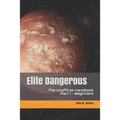 Elite Dangerous - The Unofficial Handbook: Part 1: Beginners