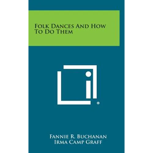Folk Dances and How to Do Them