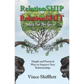RelationSHIP or RelationSHIT: Which One Are You In?