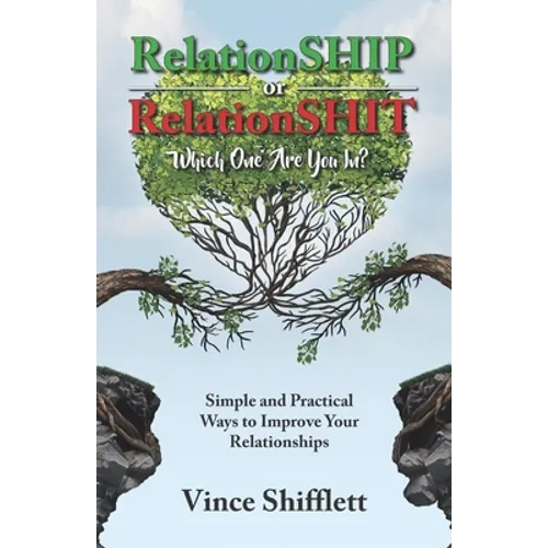 RelationSHIP or RelationSHIT: Which One Are You In?