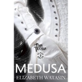 Medusa: A Dark Victorian Penny Dread Vol 2