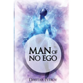 Man of No Ego
