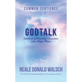 GodTalk: Experiences of Humanity's Connections with a Higher Power