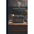 Georg Jensen: An Artist's Biography