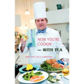 Now You're Cookin'-with Tea