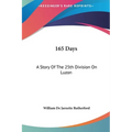 165 Days: A Story Of The 25th Division On Luzon