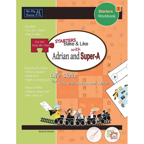 Starters Bake & Like with Adrian and Super-A: Life Skills for Kids with Autism and ADHD