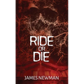 Ride or Die