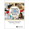 Integrity in the Global Research Arena