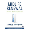 Midlife Renewal: Unlock the Hidden Door