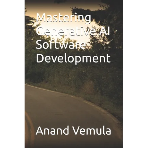 Mastering Generative AI Software Development