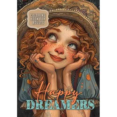 Happy Dreamers Coloring Book for Adults: Portrait Coloring Book for Adults Grayscale cute faces coloring book daydreamer