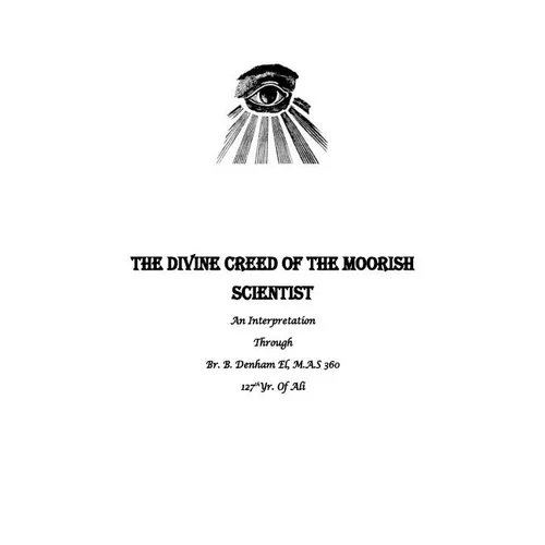 The Divine Creed Of The Moorish Scientist: An Interpretation