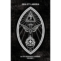 Ora et Labora: An OTO Research Journal: Volume I