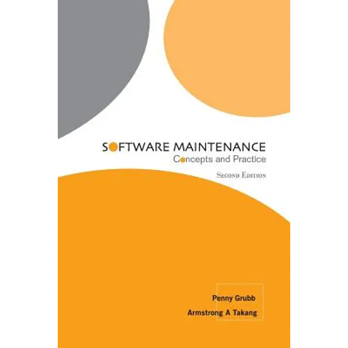 Software Maintenance (Second Ed)