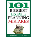 The 101 Biggest Estate Planning Mistakes