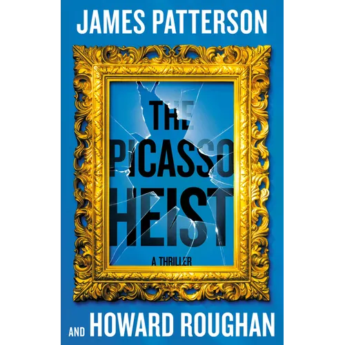 The Picasso Heist: A Thriller